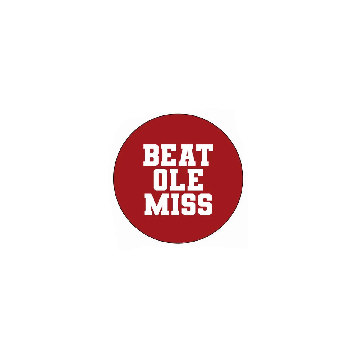 Beat Ole Miss Game Day Button