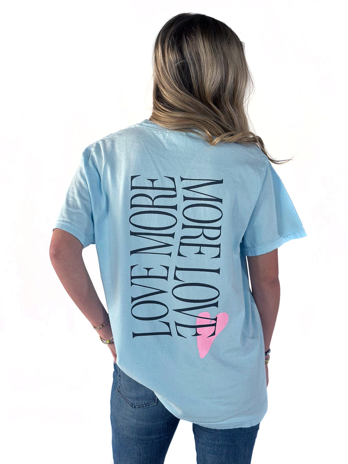 Love More/More Love T-Shirt