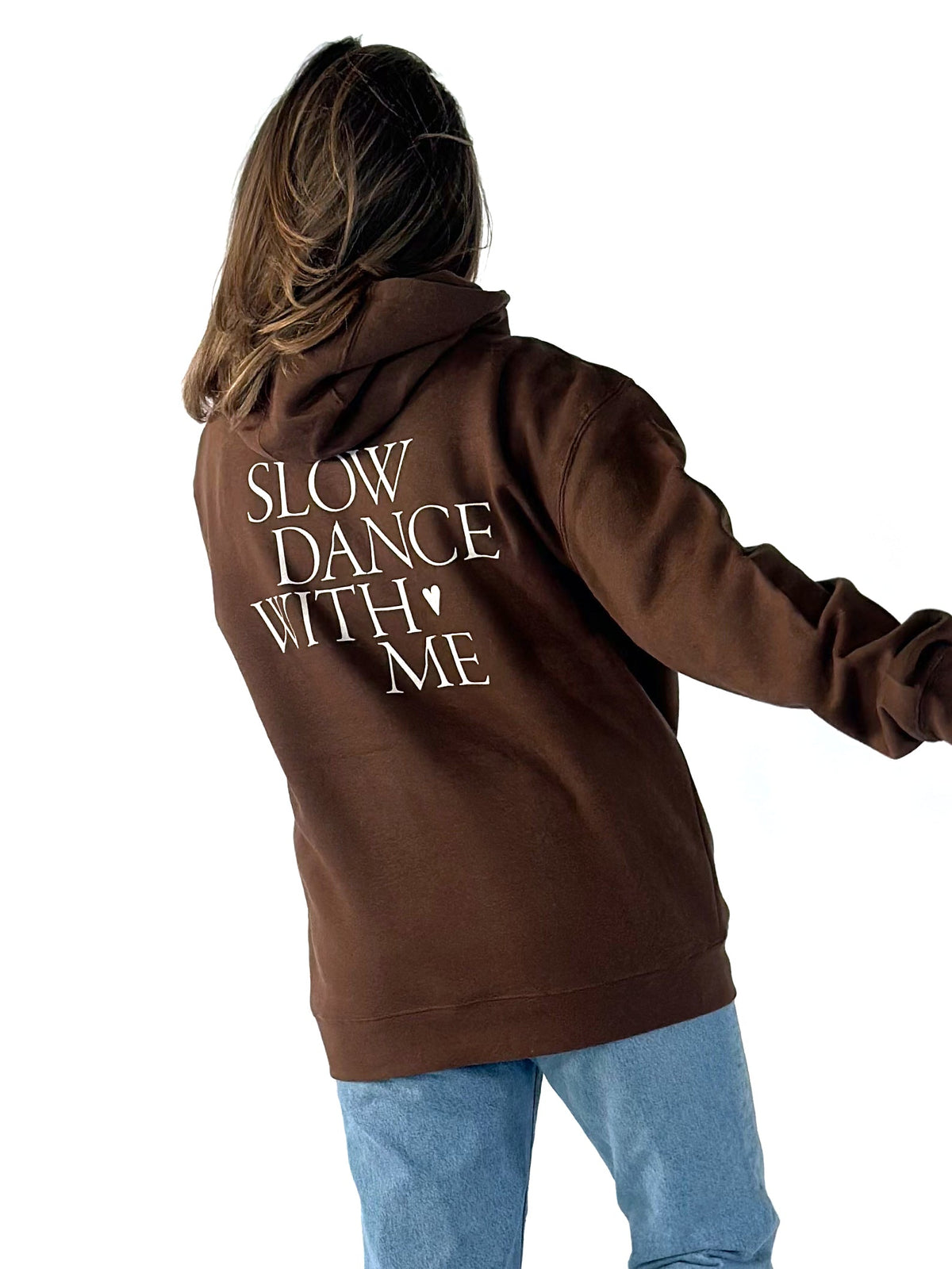 Slow Dance With Me Hoodie