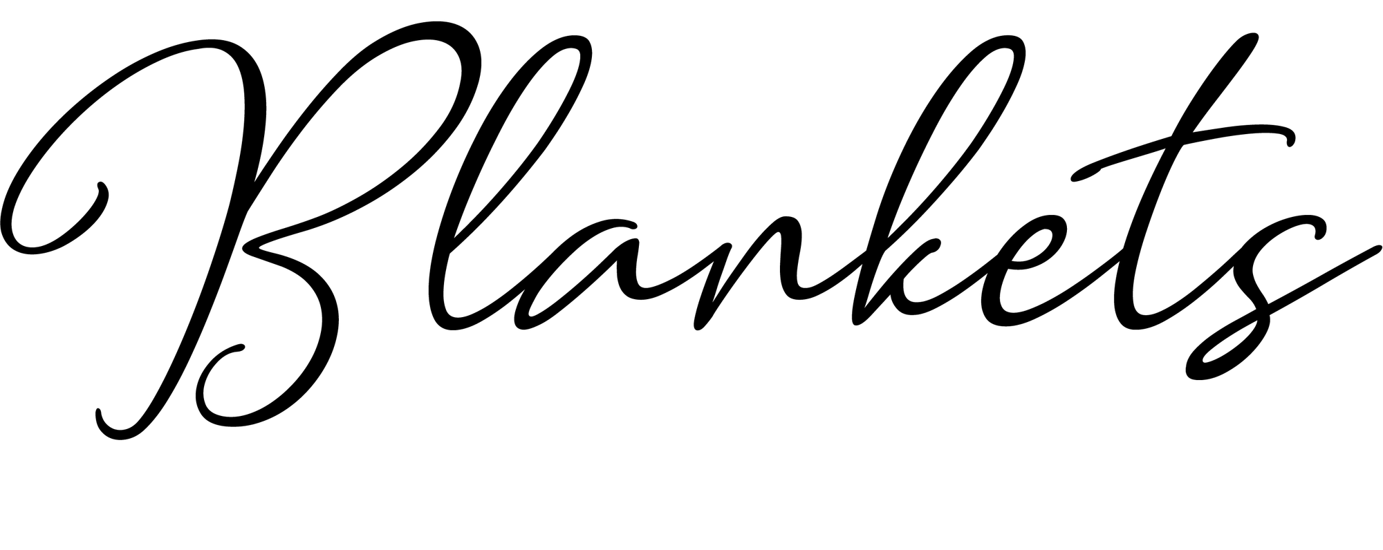 Blankets