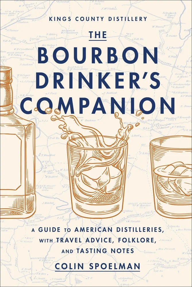 The Bourbon Drinker's Companion - Hardcover Book