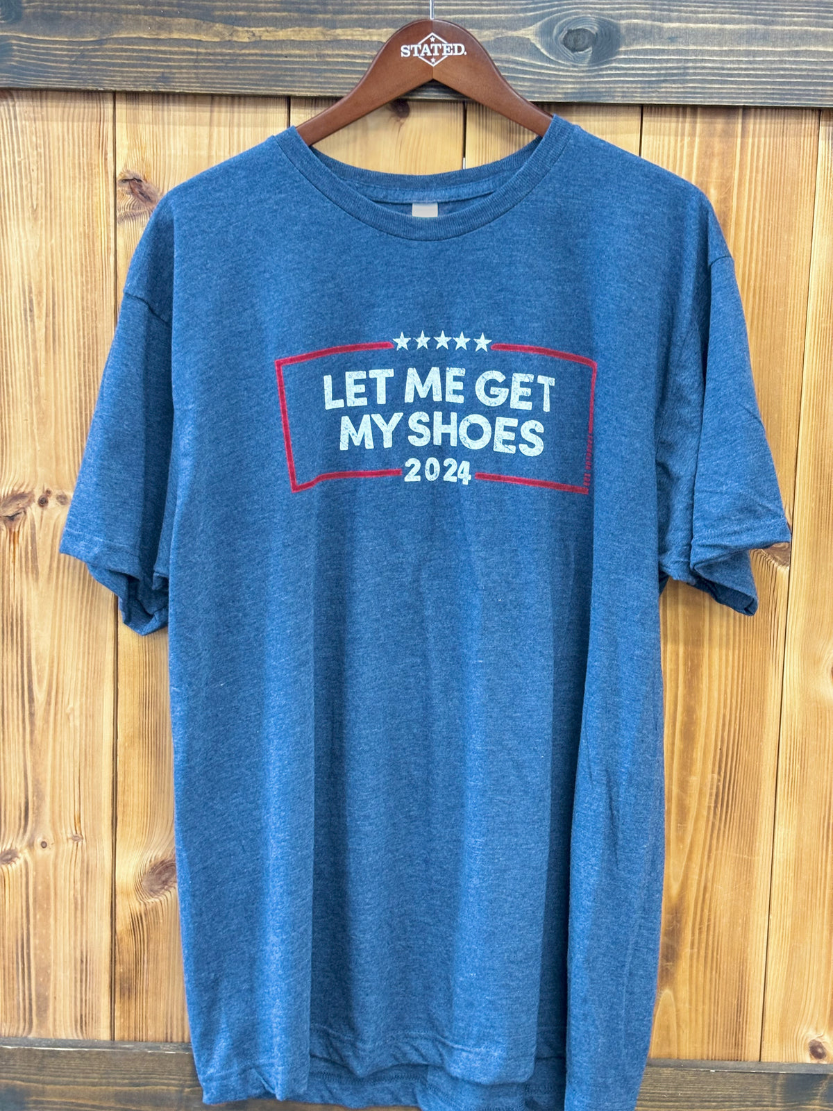 TRUMP 'Let Me Get My Shoes' T-Shirt