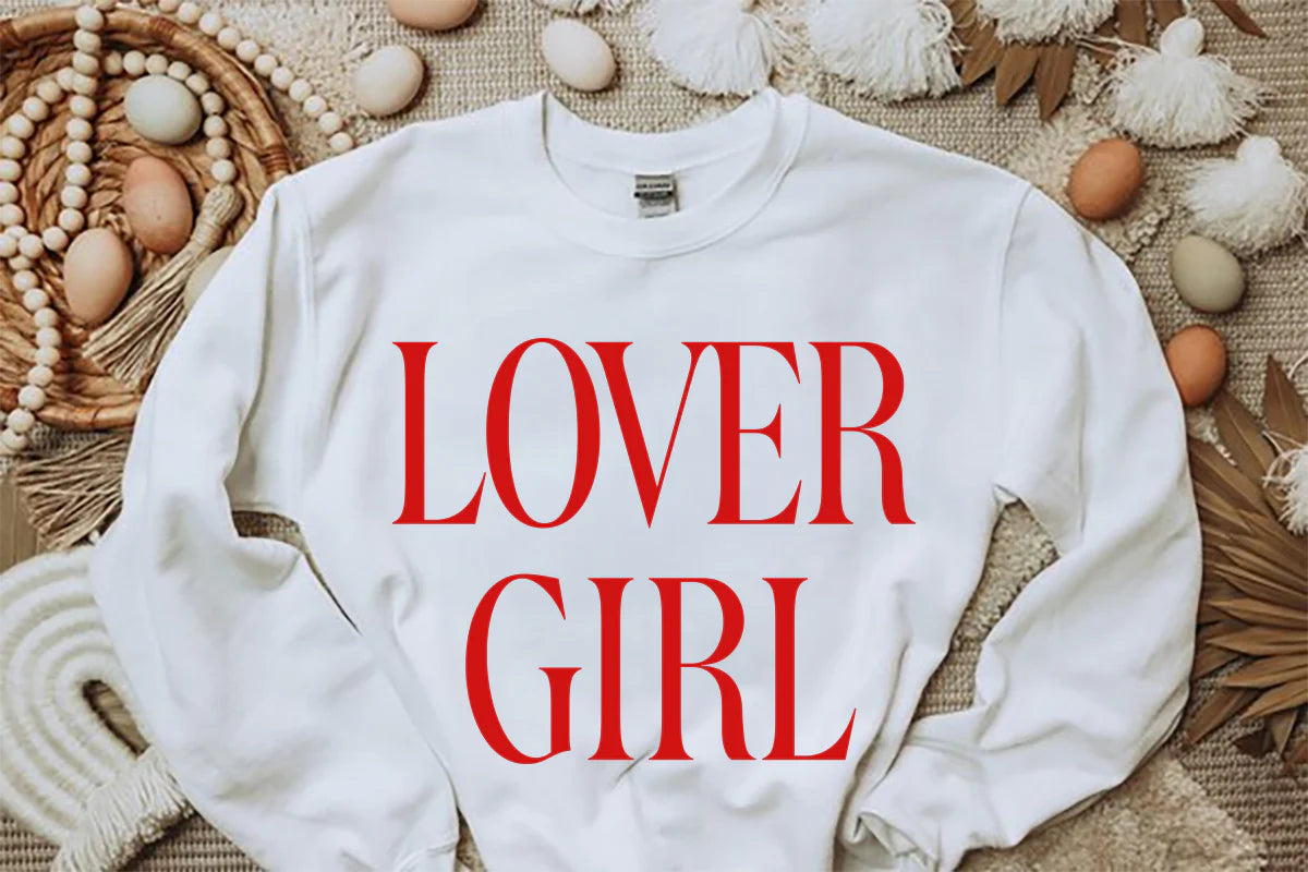 'Lover Girl' Sweatshirt