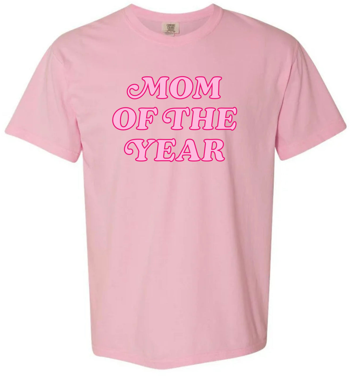 Mom of the Year Tee