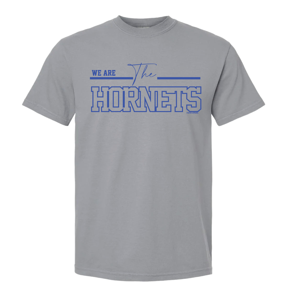 We are the Hornets Tee