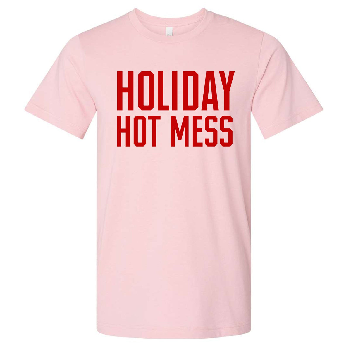 Holiday Hot Mess T-Shirt